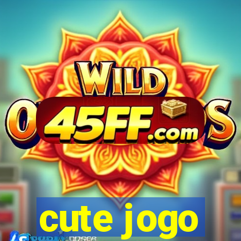 cute jogo